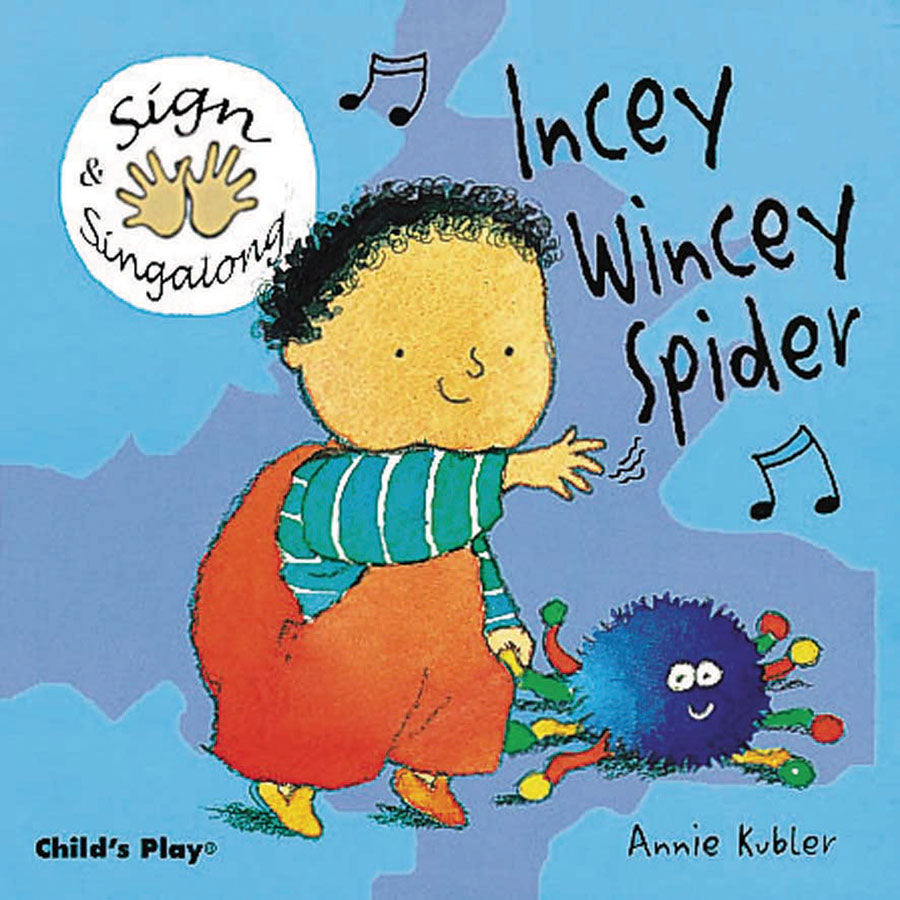 Sign & Singalong Incey Wincey