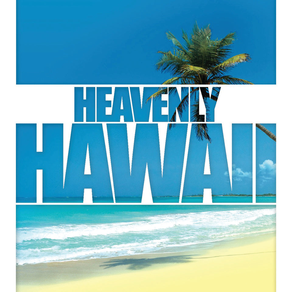 Heavenly Hawaii